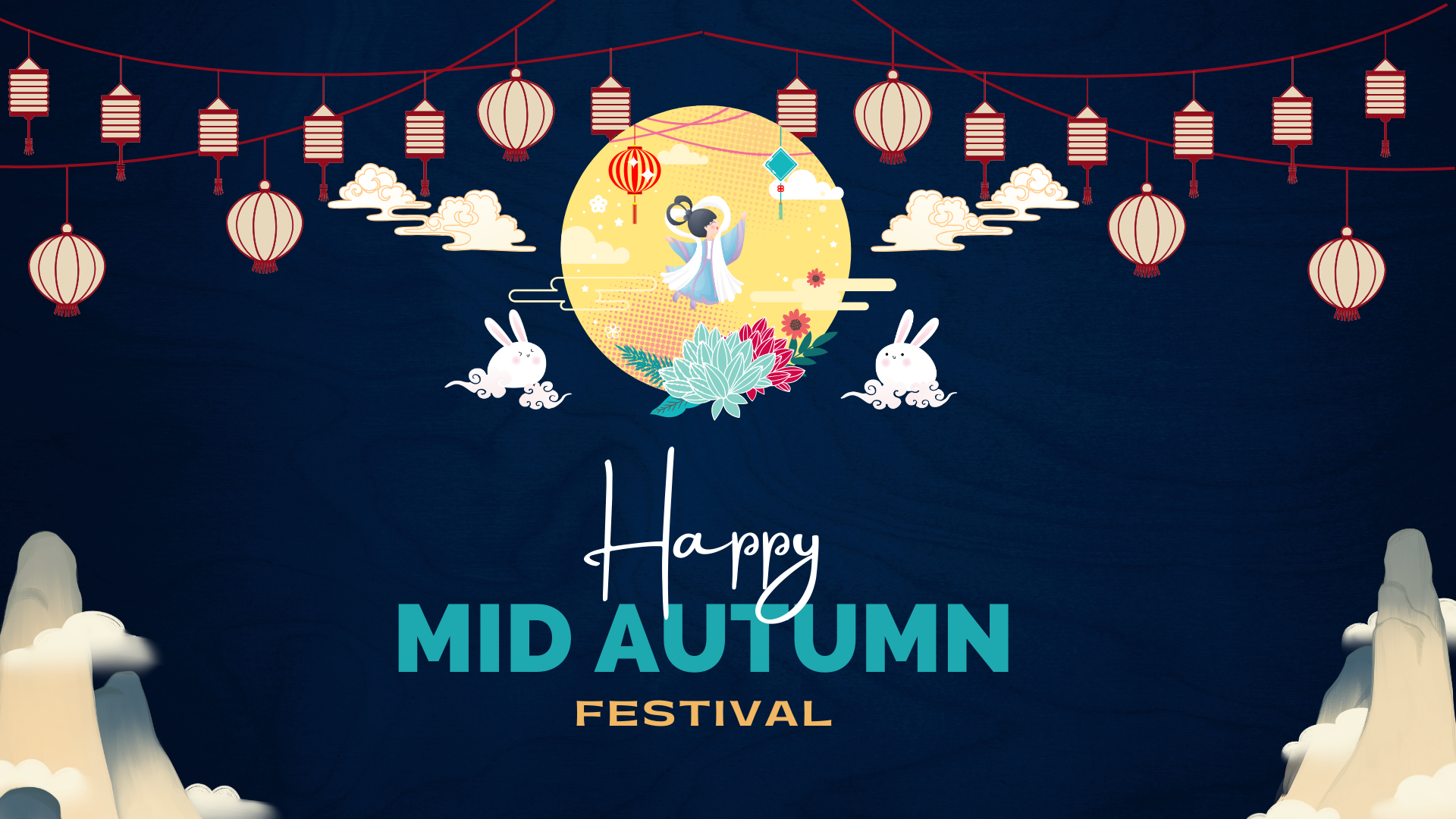 Happy Mid Autumn Festival